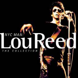 Lou Reed : Nyc Man : the Collection